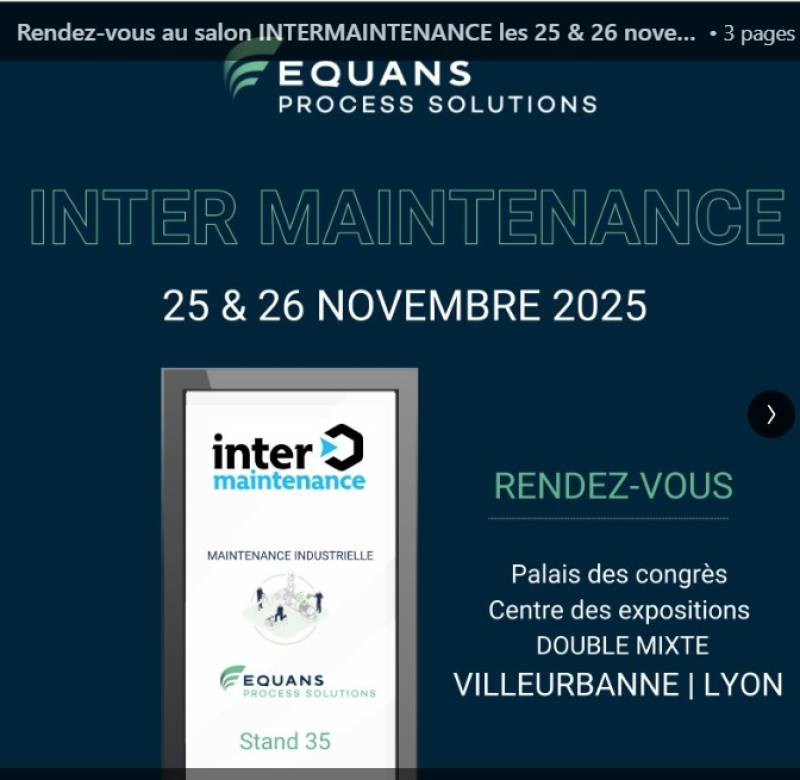 Salon INTERMAINTENANCE 2025 : optimisez la fiabilité de vos process avec Equans Process Solutions